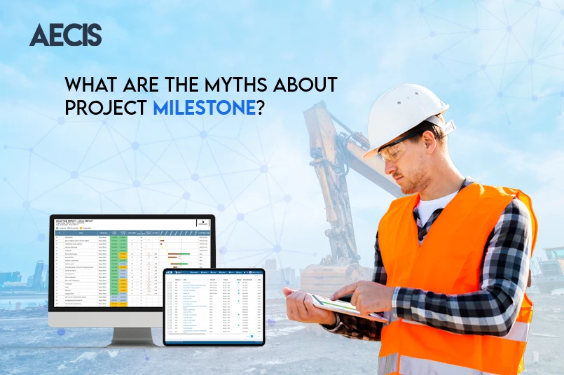 What are the myths about project milestones and how to create them?