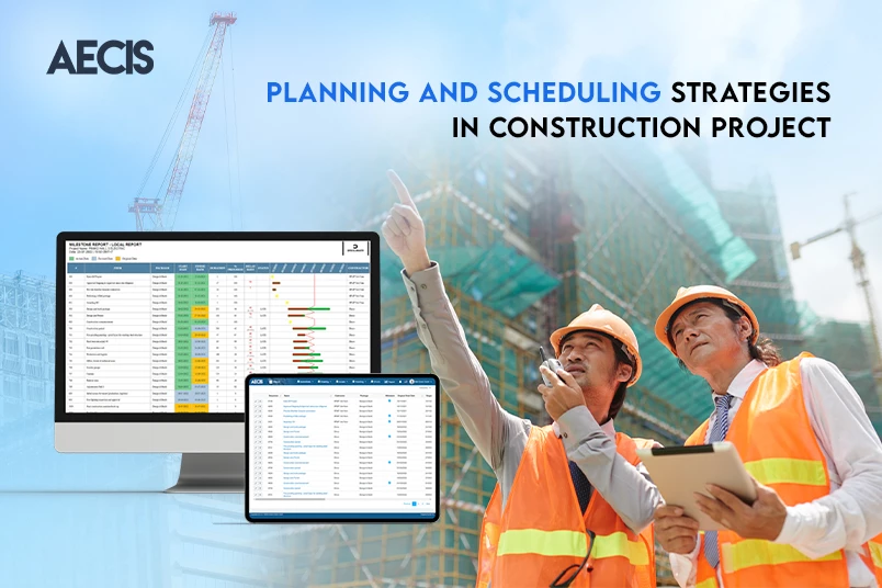 Planning and scheduling strategies in construction project management