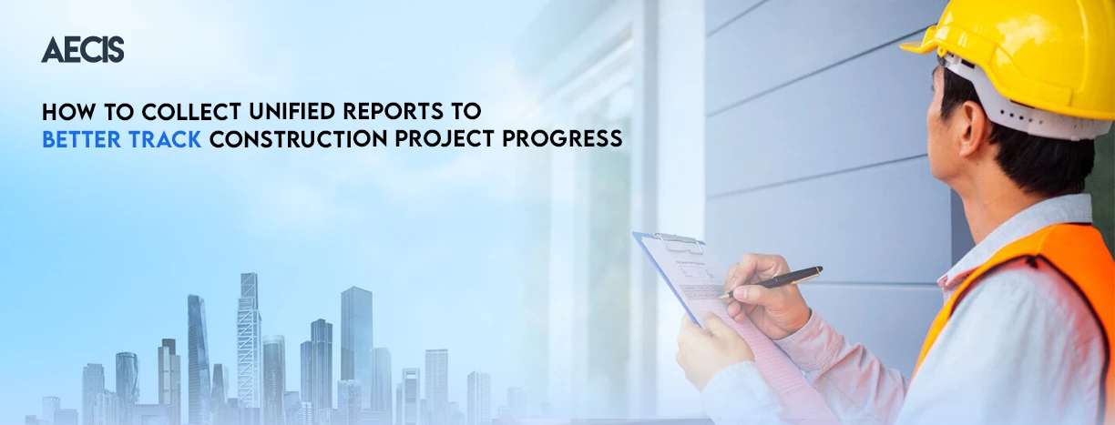 How to track construction project progress more effectively