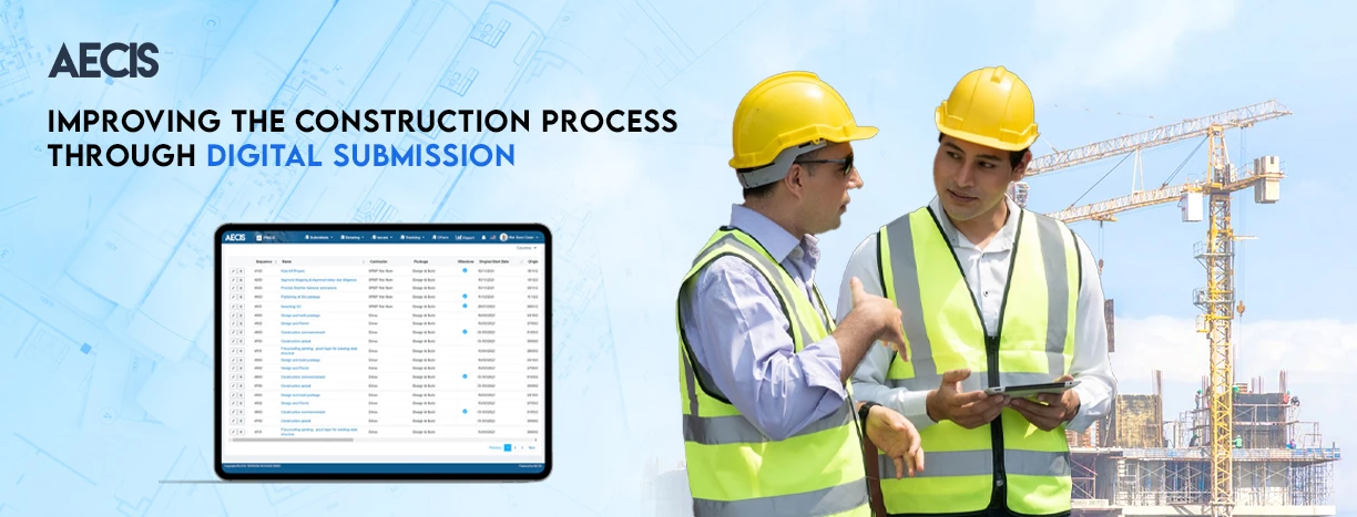 Improving the construction process through digital submission